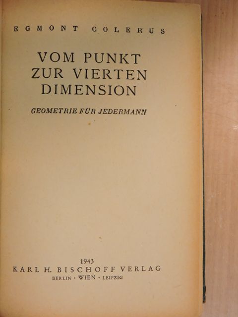 Egmont Colerus - Vom Punkt zur vierten Dimension [antikvár]