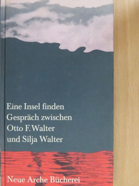 Otto F. Walter - Eine Insel finden [antikvár]