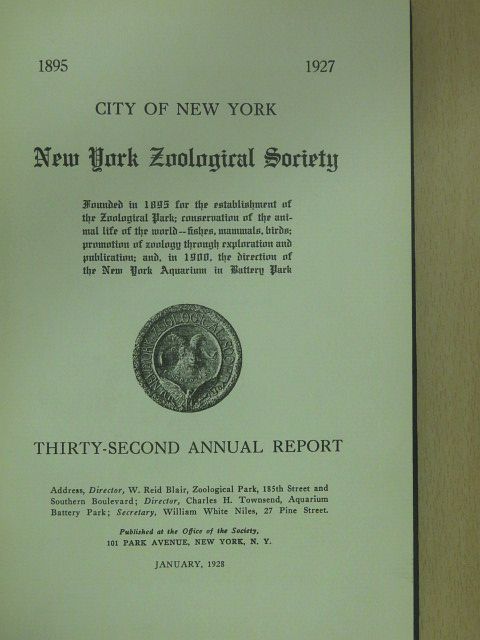 New York Zoological Society Thirty-Second Annual Report [antikvár]