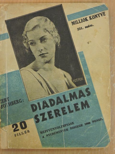 Gert Rothberg - Diadalmas szerelem [antikvár]