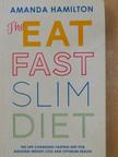 Amanda Hamilton - The Eat Fast Slim Diet [antikvár]