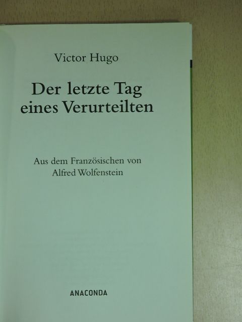 Victor Hugo - Der letzte Tag eines Verurteilten [antikvár]