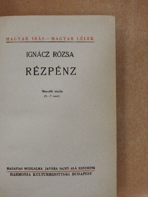 Ignácz Rózsa - Rézpénz I-II. [antikvár]