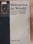 Evamaria Engel - Metropolen im Wandel [antikvár]