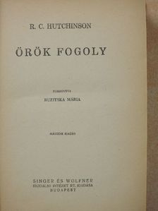 R. C. Hutchinson - Örök fogoly [antikvár]