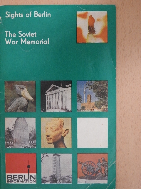 Hans Frosch - The Soviet War Memorial [antikvár]