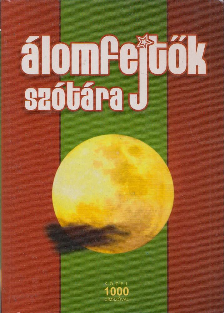 Zánkai Géza - Álomfejtők szótára [antikvár]