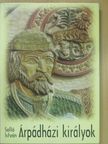 Hajdú Demeter Dénes - Árpádházi királyok [antikvár]