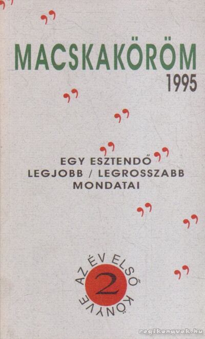ZÖLDI LÁSZLÓ - Macskaköröm 2 [antikvár]