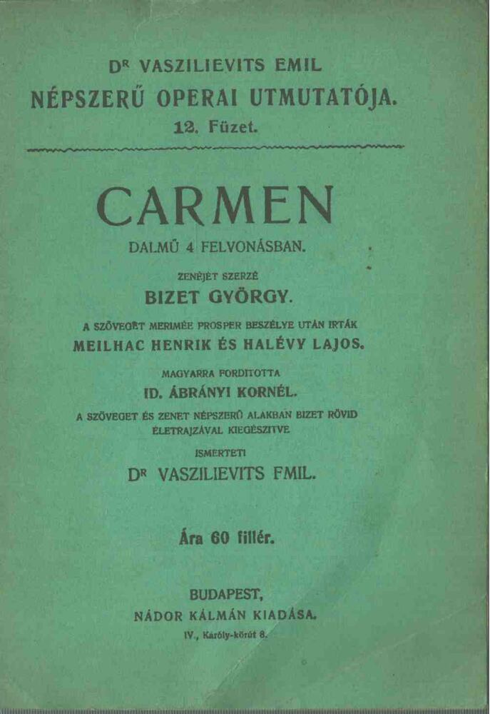 Vaszilievits Emil, Bizet György - Carmen [antikvár]