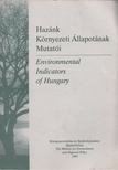 Juhász István, Patkós Mária, Somlói István - Hazánk Környezeti Állapotának Mutatói [antikvár]