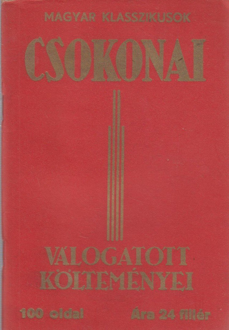 Csokonai Vitéz Mihály - Csokonai válogatott költeményei [antikvár]