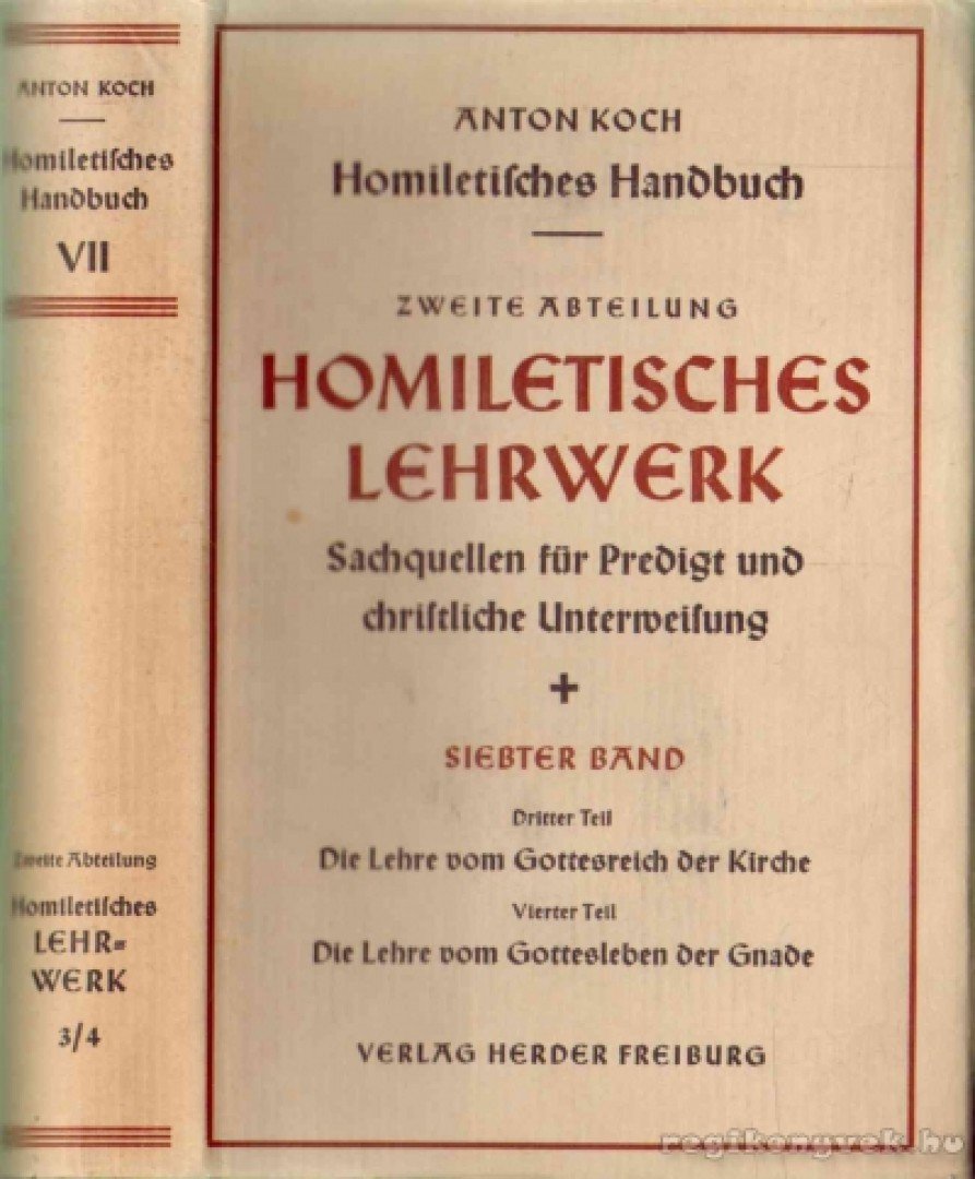 Koch, Anton - Homiletisches Lehrwerk [antikvár]
