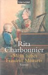 CHARBONNIER, RITA - Mein liebes Fräulein Mozart [antikvár]