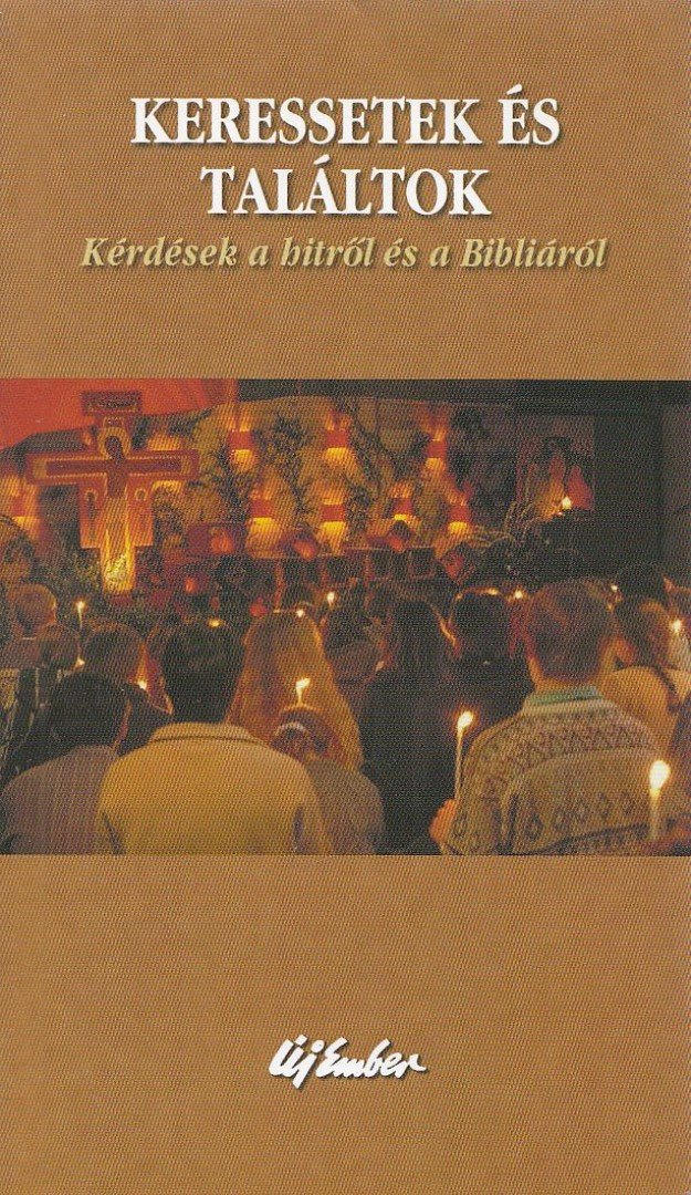 Szigeti László - Keressetek és találtok! [antikvár]
