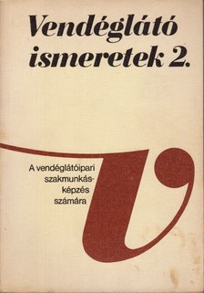 Hajdu Endre - Vendéglátó ismeretek 2. [antikvár]