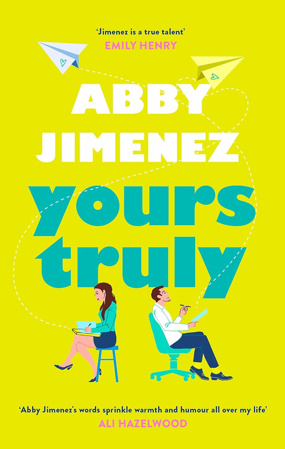Abby Jimenez - Yours ​Truly (Part of Your World 2.)