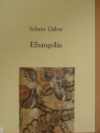 Schein Gábor - Elhangolás [antikvár]