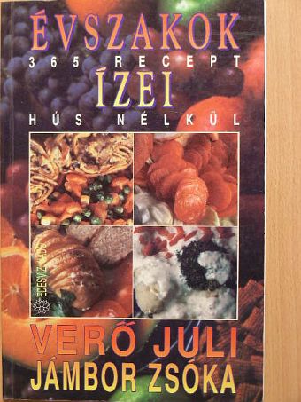 Jámbor Zsóka - Évszakok ízei [antikvár]