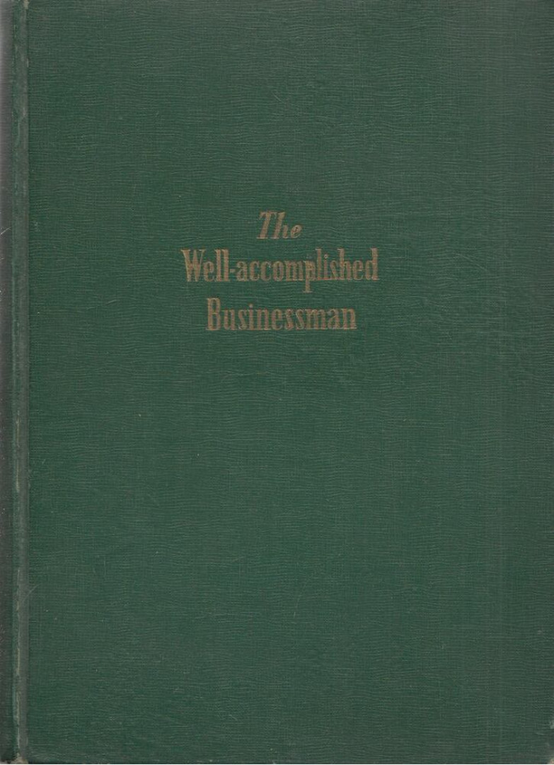 Tolnai Klára - The Well-accomplished Businessman [antikvár]