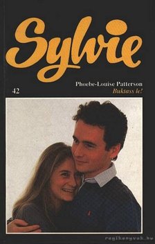 Patterson, Phoebe-Louise - Buktass le! [antikvár]
