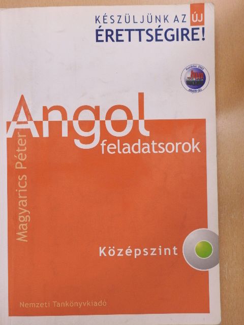Magyarics Péter - Angol feladatsorok - Középszint [antikvár]