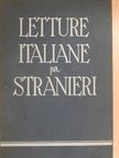 Dante Alighieri - Letture italiane per stranieri I. [antikvár]