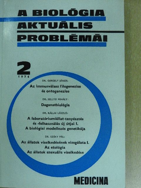 Dr. Gergely János - A biológia aktuális problémái 2. [antikvár]