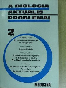 Dr. Gergely János - A biológia aktuális problémái 2. [antikvár]