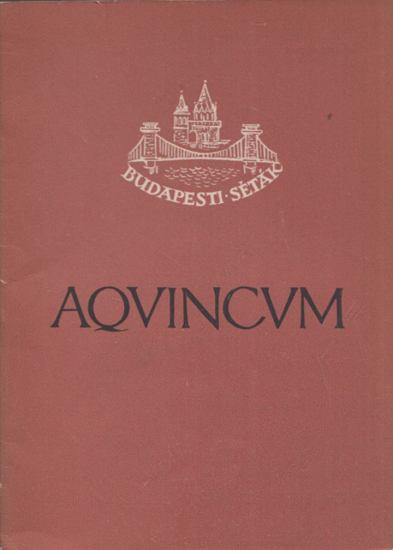Szilágyi János - Aquincum szilágyi [antikvár]
