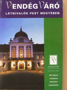 Bakody József - Látnivalók Pest megyében [antikvár]