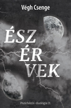 Végh Csenge - Észérvek