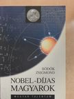 Bödők Zsigmond - Nobel-díjas magyarok [antikvár]