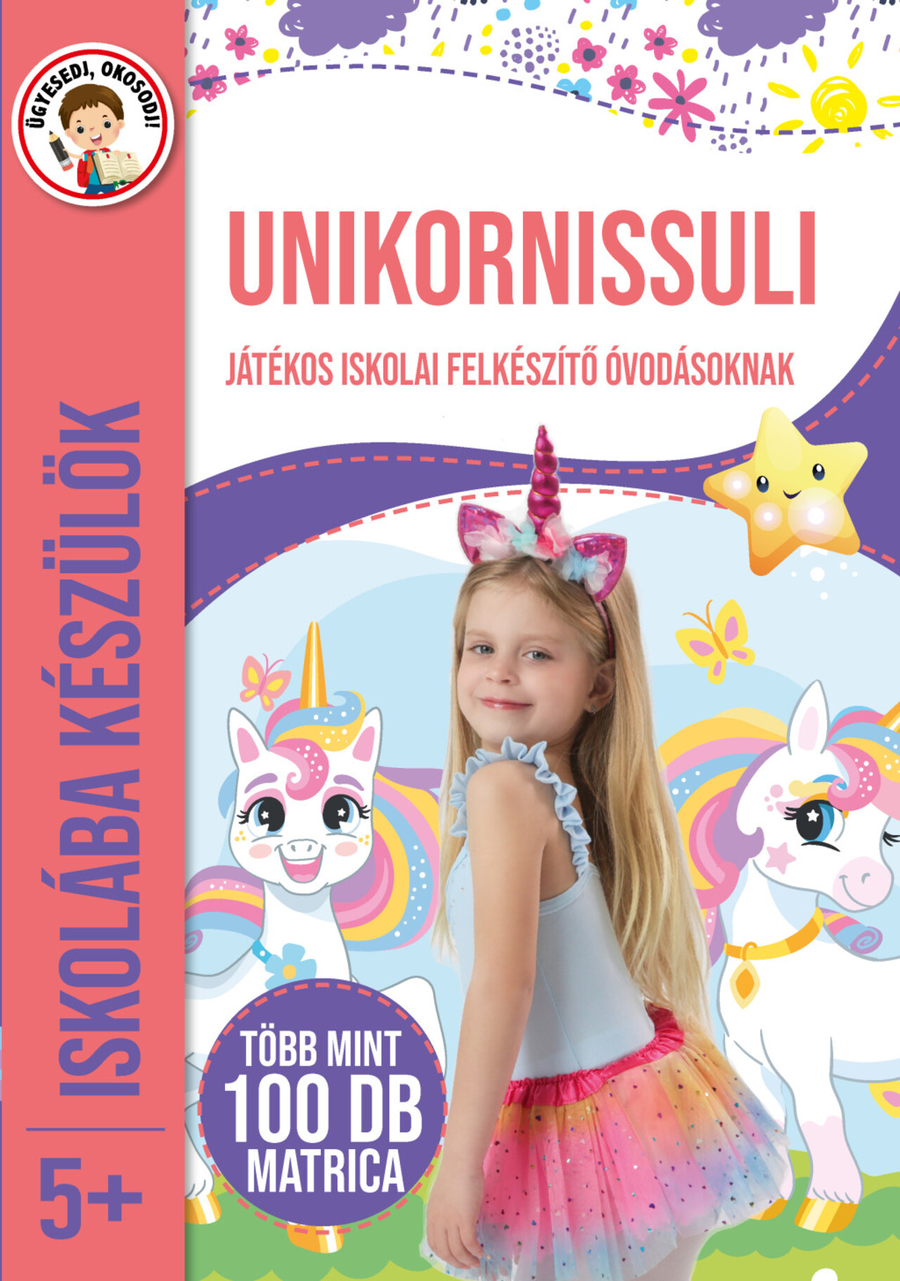 Unikornissuli - Iskolába készülök