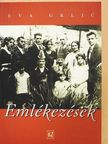 Eva Grlic - Emlékezések [antikvár]