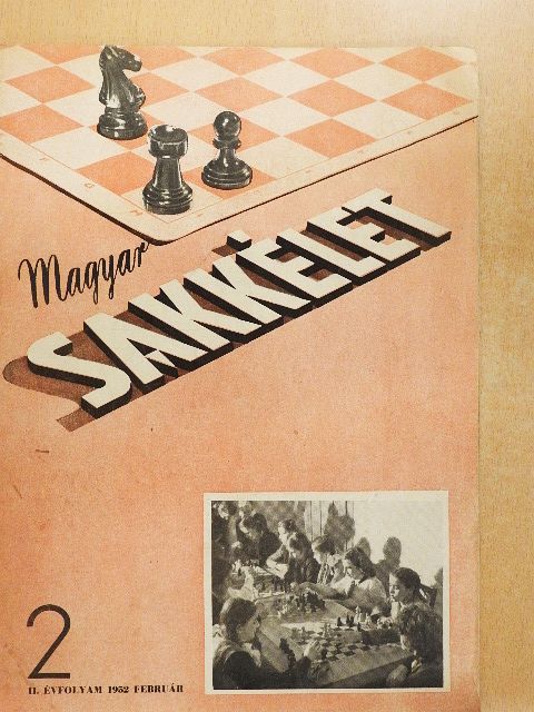 Darvas Róbert - Magyar Sakkélet 1952. február [antikvár]