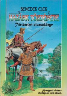 Benedek Elek - Hazánk története [antikvár]
