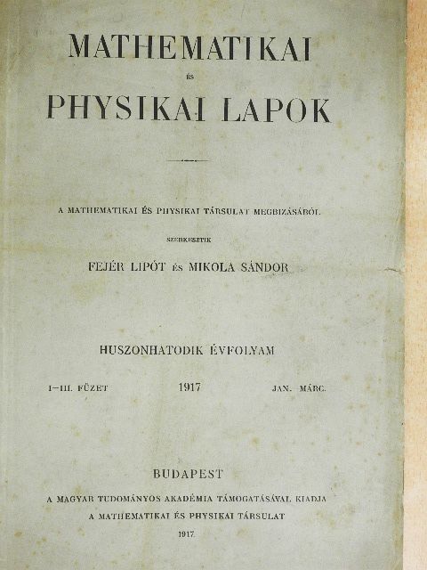 Békefy Imre - Mathematikai és physikai lapok 1917. január-március [antikvár]
