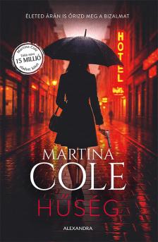 Martina Cole - Hűség [eKönyv: epub, mobi]