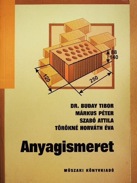 Dr. Buday Tibor - Anyagismeret [antikvár]