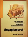 Dr. Buday Tibor - Anyagismeret [antikvár]