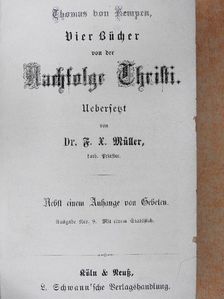 Kempis Tamás - Vier Bücher von der Nachfolge Christi (gótbetűs). [antikvár]