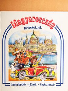 Magyarország gyerekeknek [antikvár]