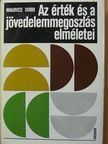 Maurice Dobb - Az érték és a jövedelemmegoszlás elméletei [antikvár]