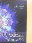 A. Túri Zsuzsa - Élő költészet Antológia 2015 [antikvár]