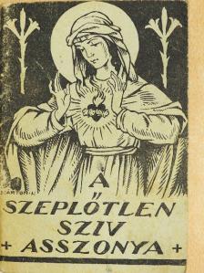 A Szeplőtlen Sziv Asszonya [antikvár]