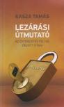 Kasza Tamás - Lezárási útmutató [antikvár]