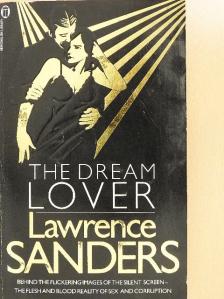 Lawrence Sanders - The Dream Lover [antikvár]