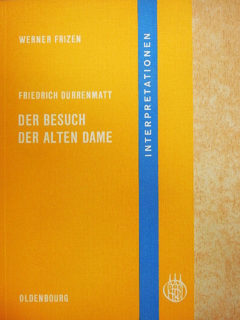 Friedrich Dürrenmatt - Der Besuch der Alten Dame [antikvár]