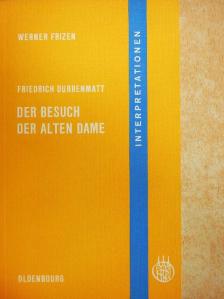 Friedrich Dürrenmatt - Der Besuch der Alten Dame [antikvár]